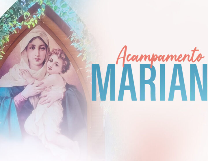 ACAMPAMENTO MARIANO 2026